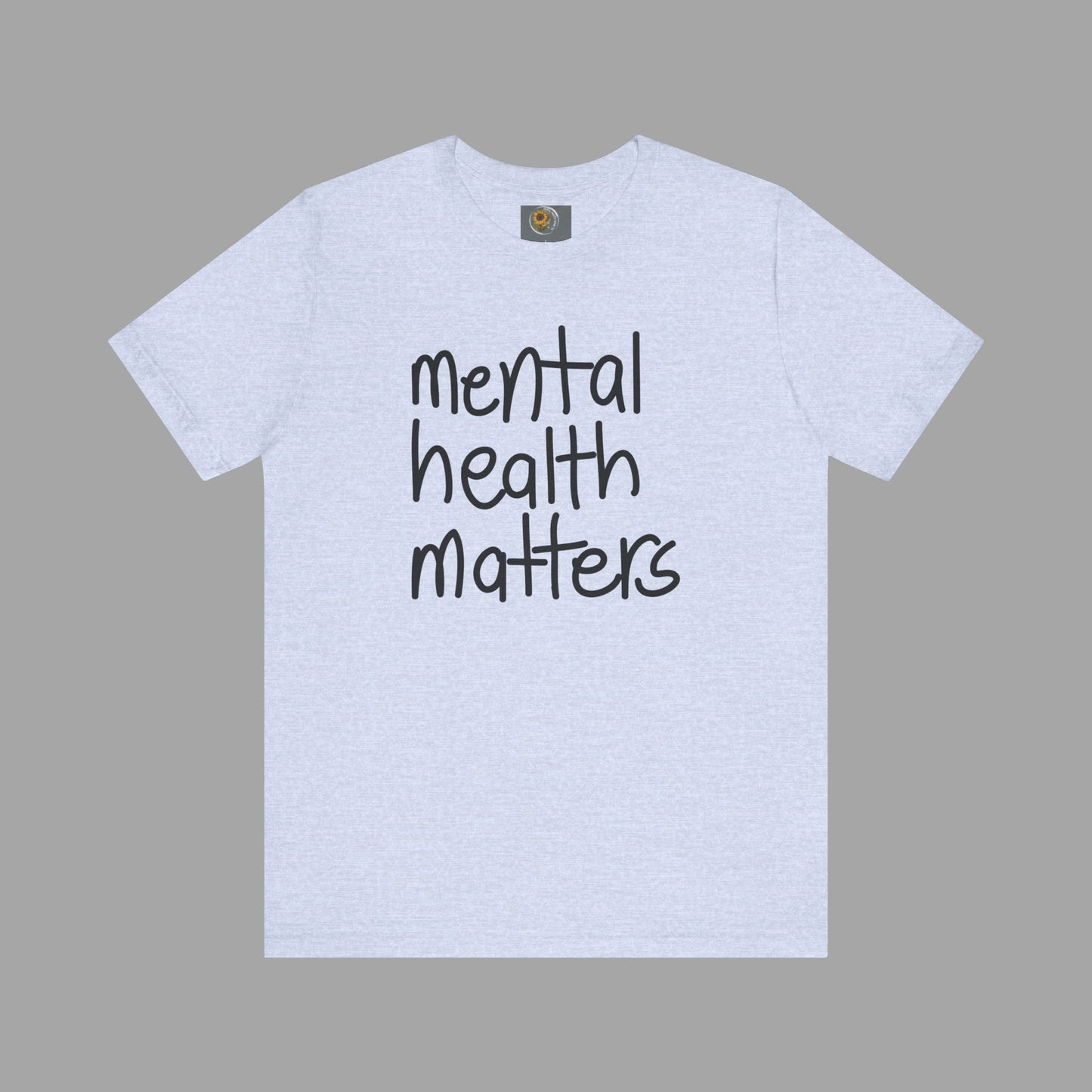 Mental Health Matters-Mental Health Awareness-Unisex  Short Sleeve T-Shirt - Mental Health Wear TN