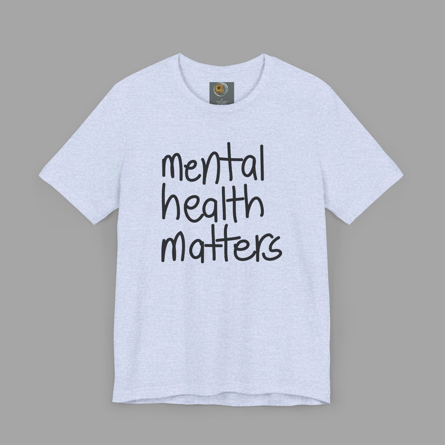 Mental Health Matters-Mental Health Awareness-Unisex  Short Sleeve T-Shirt - Mental Health Wear TN