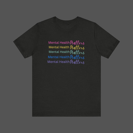 Mental Health Matters Shirt, Mental Health Awareness Shirt, Anxiety Shirt, Therapist Tee, Psychologist Shirt, Mental Health Shirt, Mental tee - Mental Health Wear TN