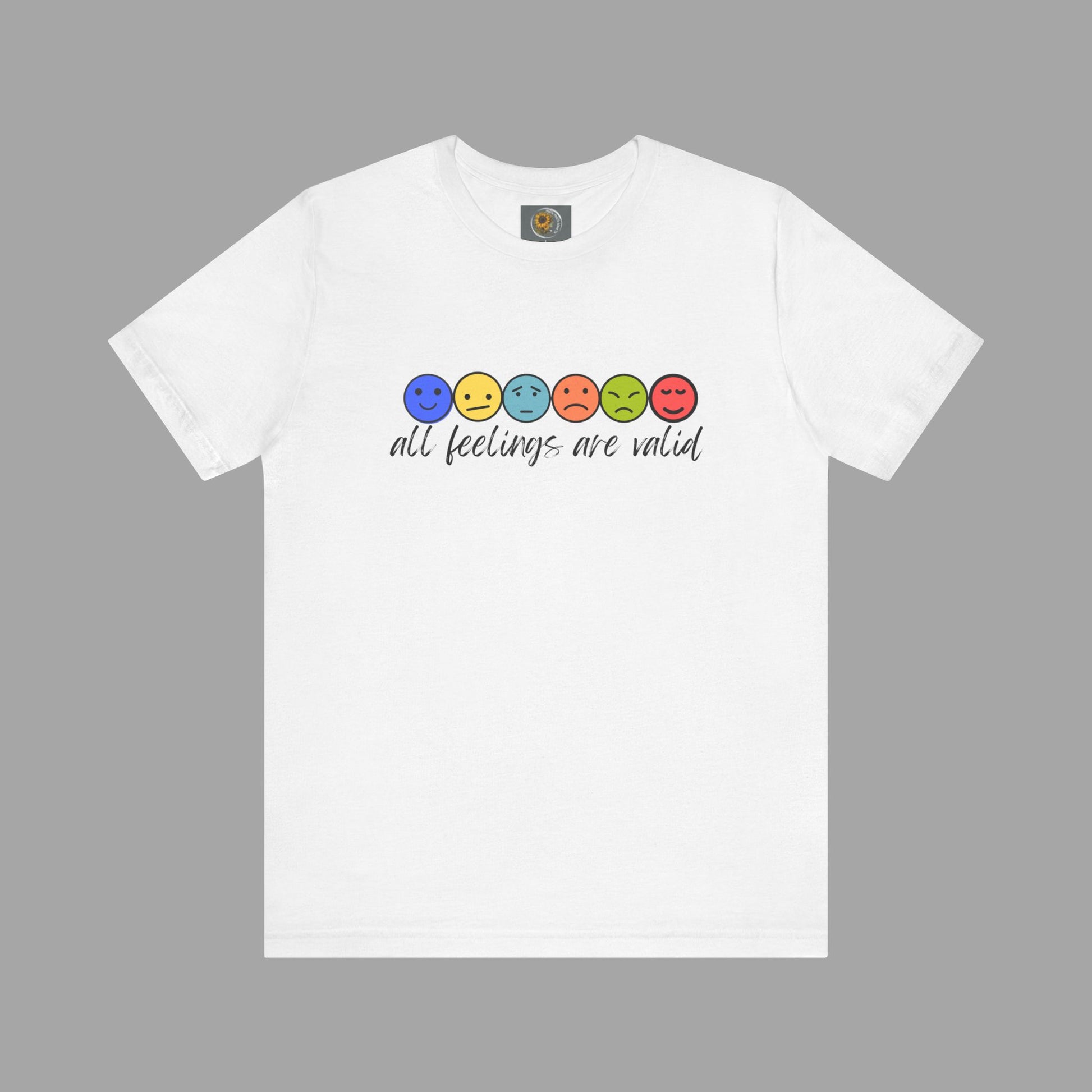 All Feelings Are Valid-Feelings and Emotions-Mental Health Awareness- Unisex Short Sleeve T-Shirt