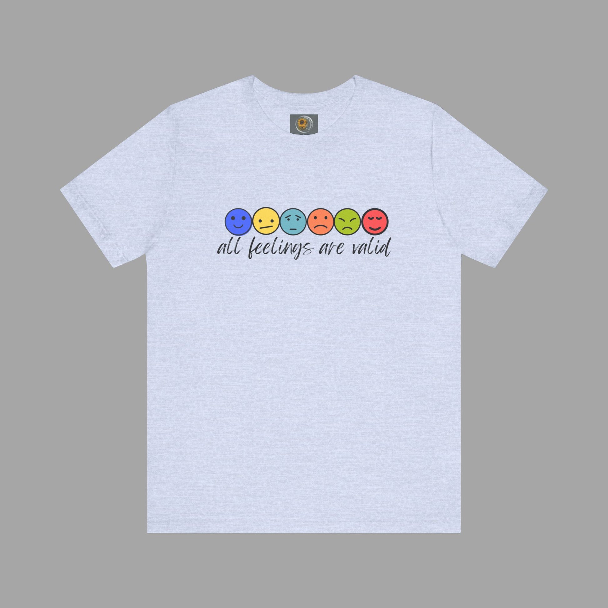 All Feelings Are Valid-Feelings and Emotions-Mental Health Awareness- Unisex Short Sleeve T-Shirt