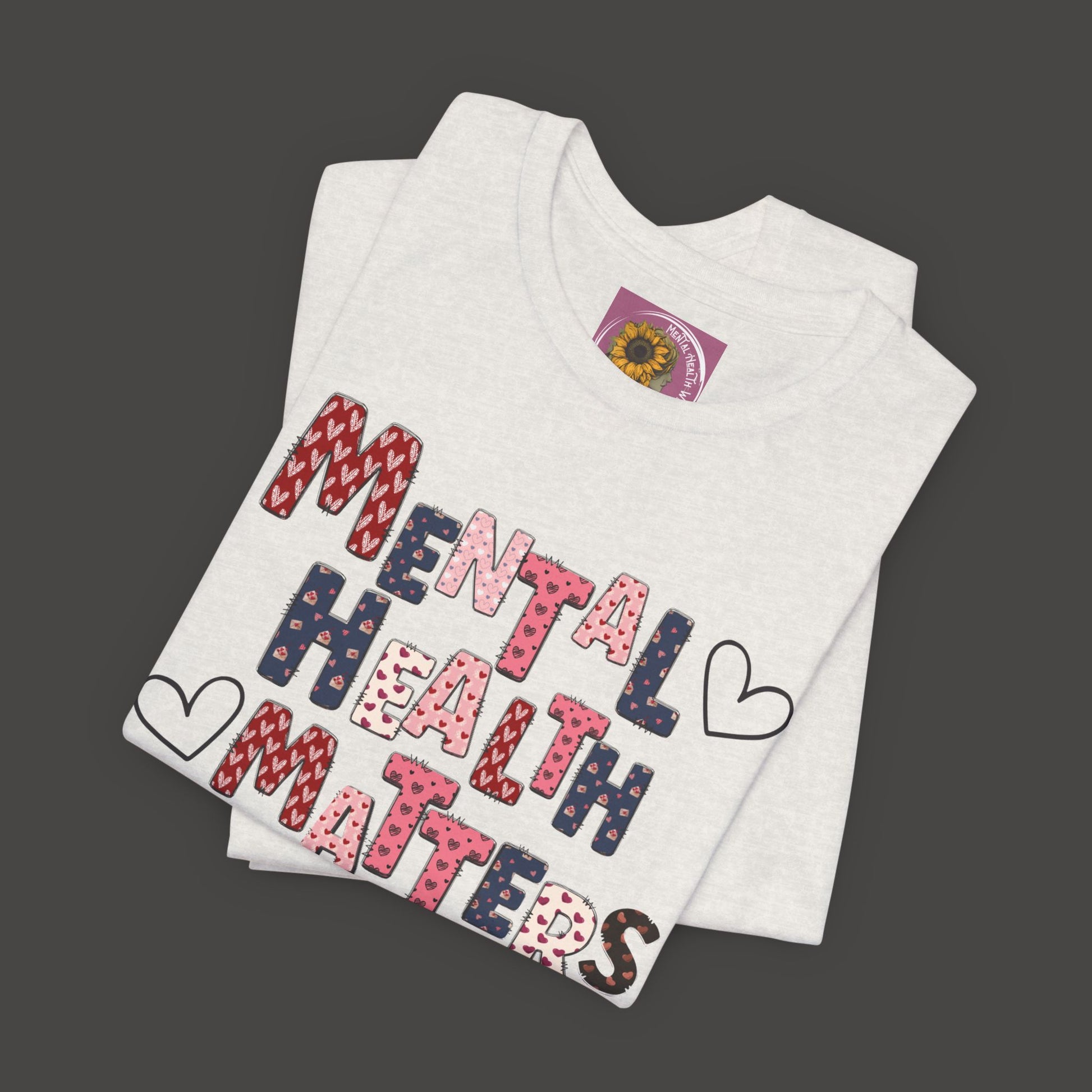 Valentines Day Mental Health Matters Tee Shirt - Mental Health Wear TN