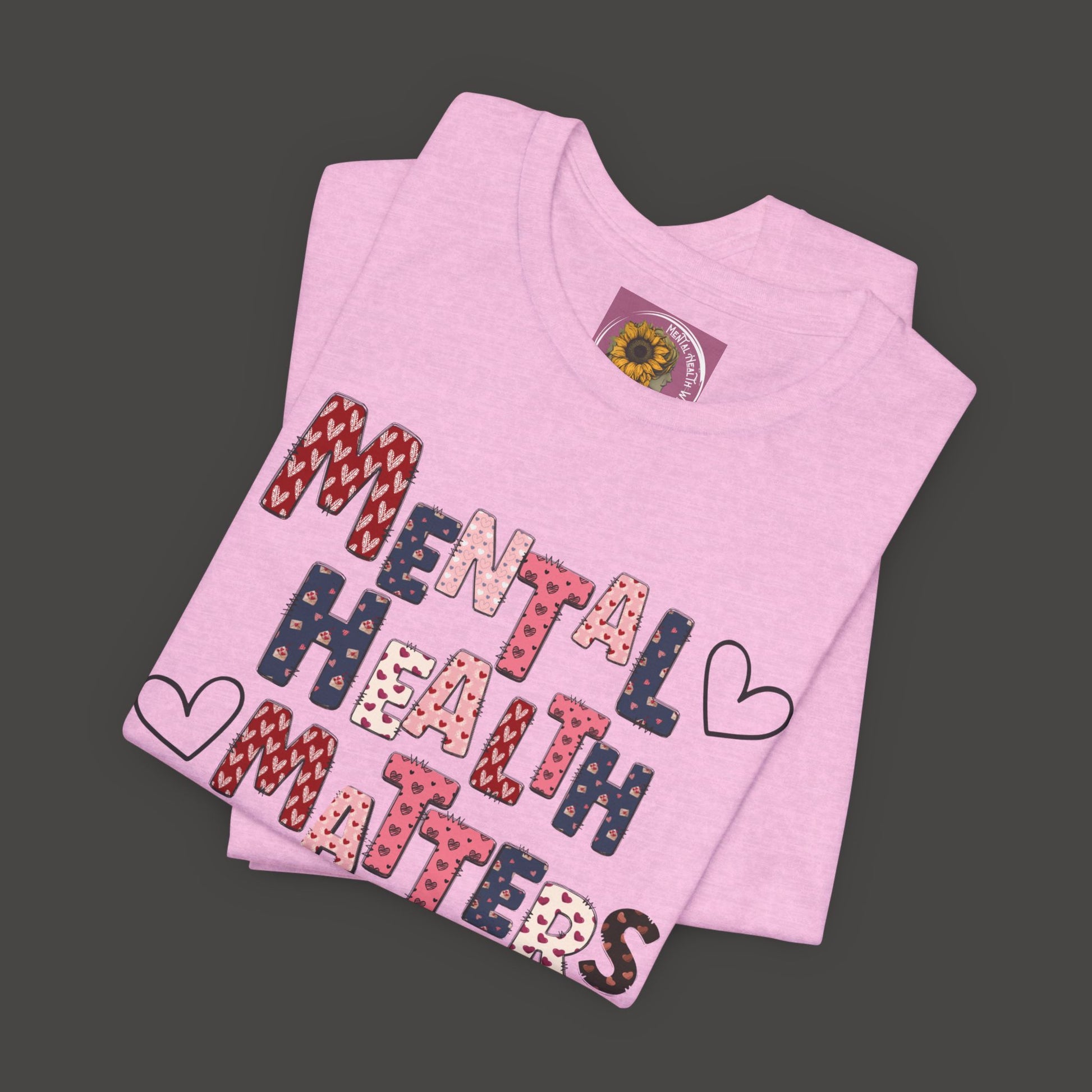Valentines Day Mental Health Matters Tee Shirt - Mental Health Wear TN