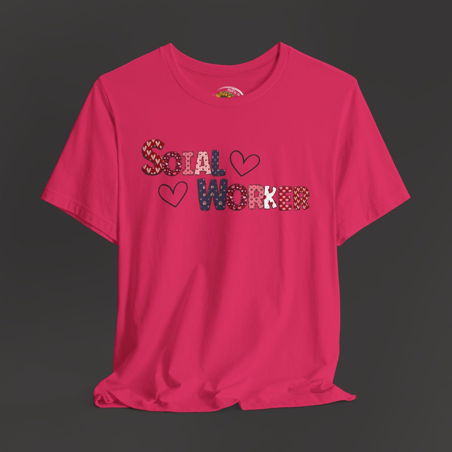 Valentines Day-Social Worker-Mental Health Professional Tee Shirt - Mental Health Wear TN