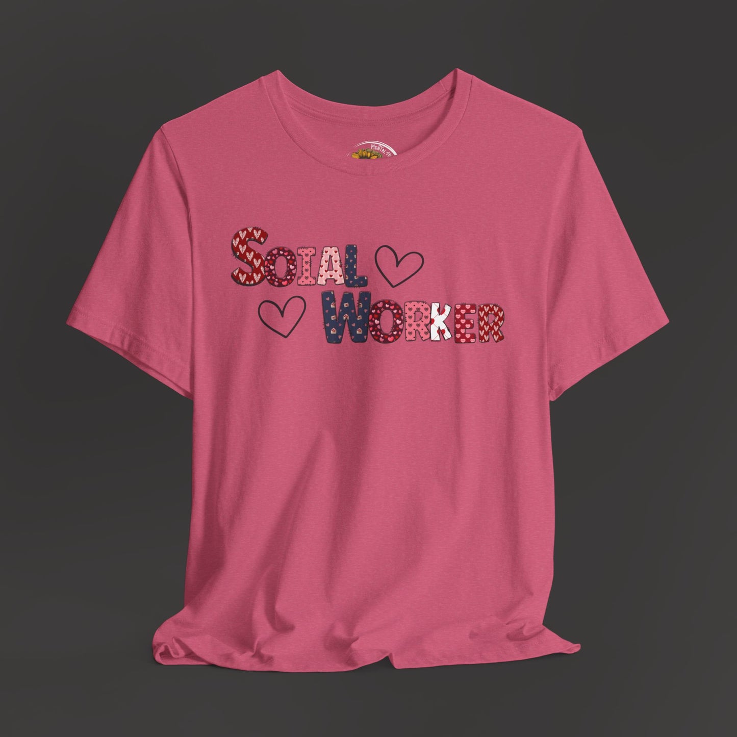 Valentines Day-Social Worker-Mental Health Professional Tee Shirt - Mental Health Wear TN
