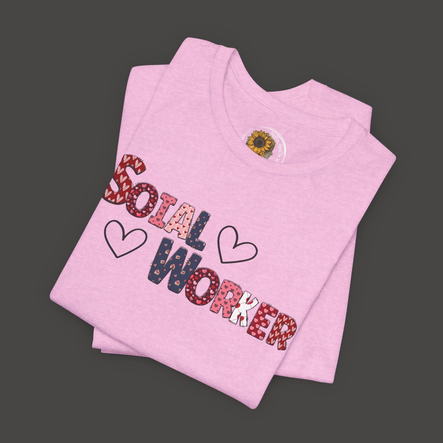 Valentines Day-Social Worker-Mental Health Professional Tee Shirt - Mental Health Wear TN
