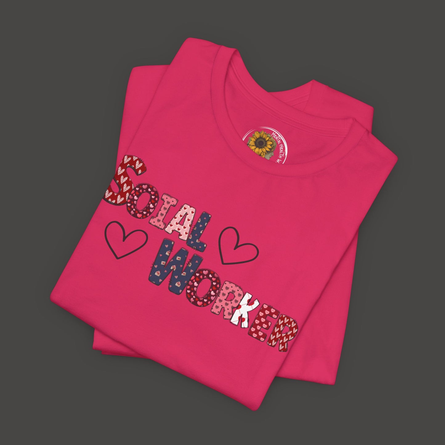Valentines Day-Social Worker-Mental Health Professional Tee Shirt - Mental Health Wear TN