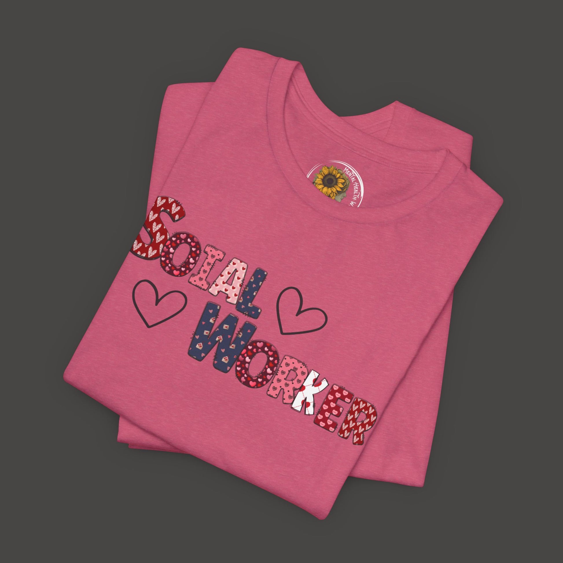 Valentines Day-Social Worker-Mental Health Professional Tee Shirt - Mental Health Wear TN