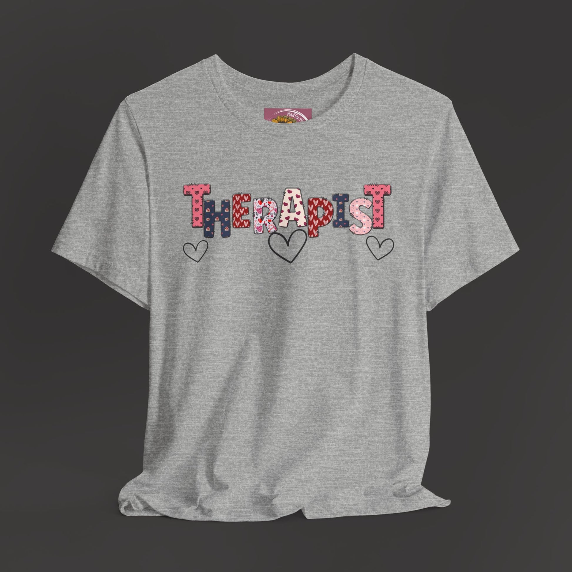 Valentines Day- Therapist Mental Health Care Professionals Tee Shirt/ Front Hanging View Mockup/ Athletic Heather