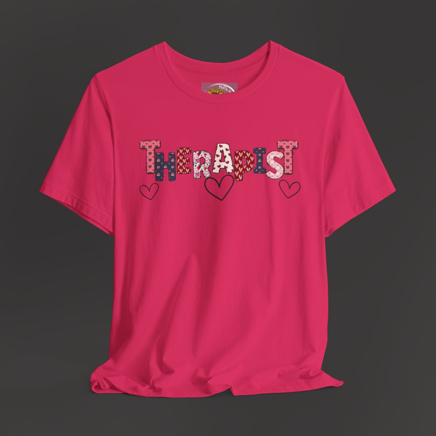 Valentines Day- Therapist Mental Health Care Professionals Tee Shirt/ Front Hanging View Mockup/ Fushiua Pink