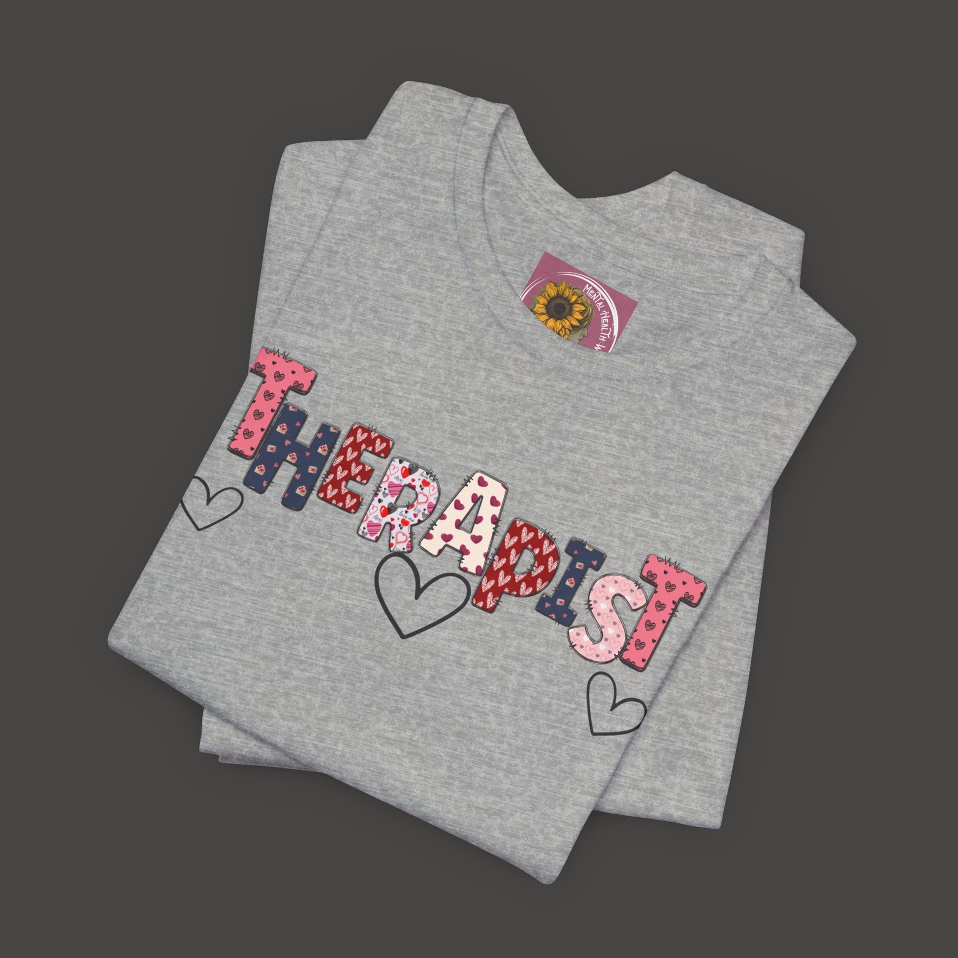 Valentines Day- Therapist Mental Health Care Professionals Tee Shirt/ Front Folded View Mockup/ Athletic Heather 