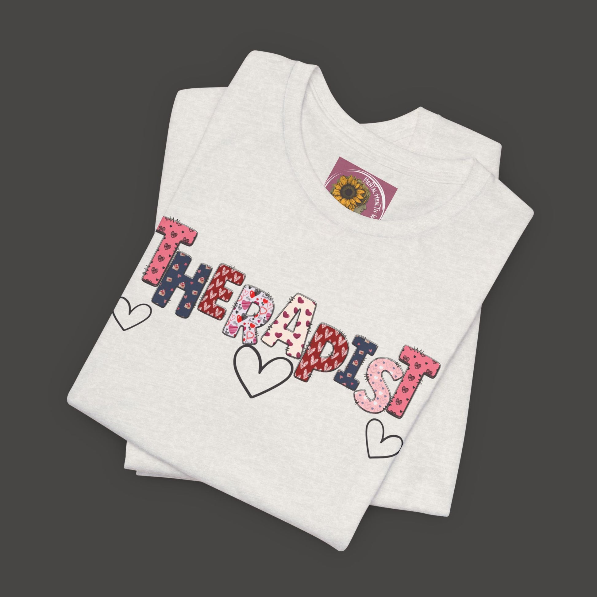 Valentines Day- Therapist Mental Health Care Professionals Tee Shirt/ Sizing Chart View Mockup/ Ash