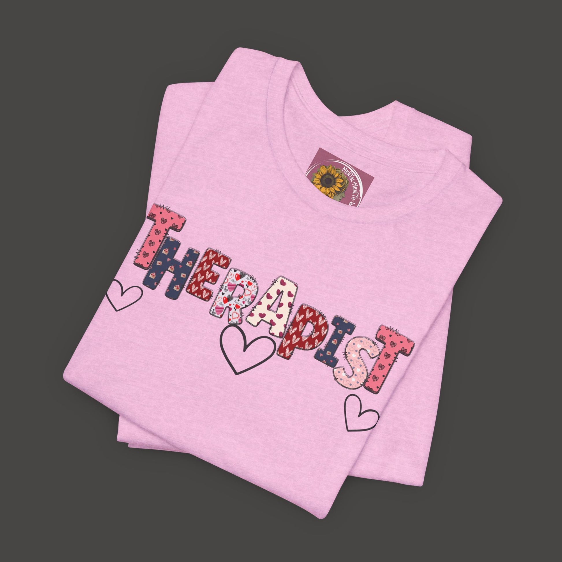 Valentines Day- Therapist Mental Health Care Professionals Tee Shirt/ Folded Front View Mockup/ Heather Bubble Gum