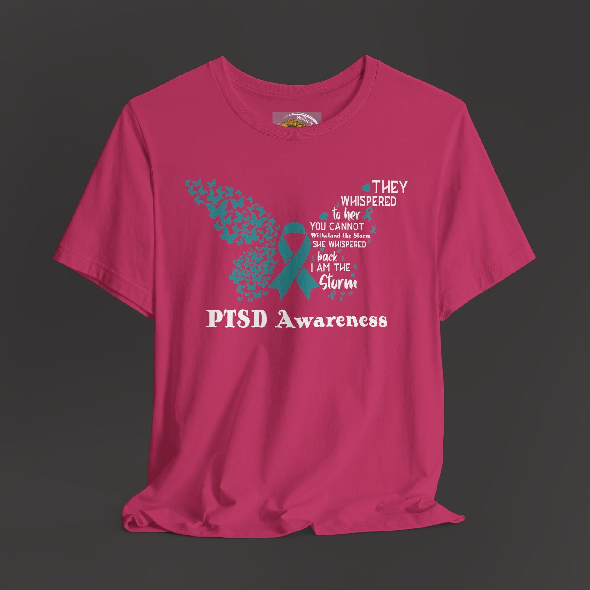 Butterfly-PTSD Awareness Unisex Tee/Front Hanging View/ Heliconia Pink