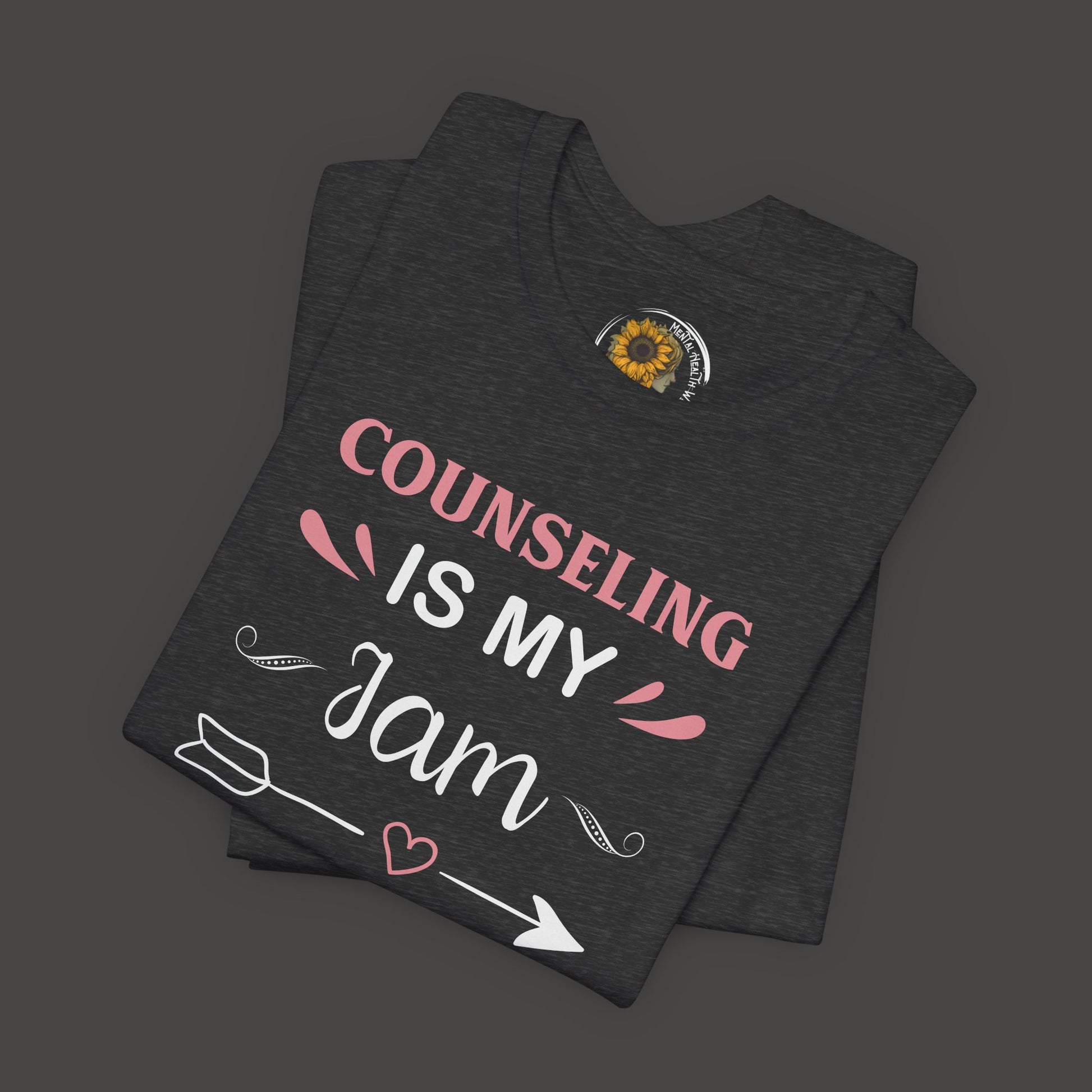 Counseling Is My I am Unisex Tee Shirt - Mental Health Wear TN