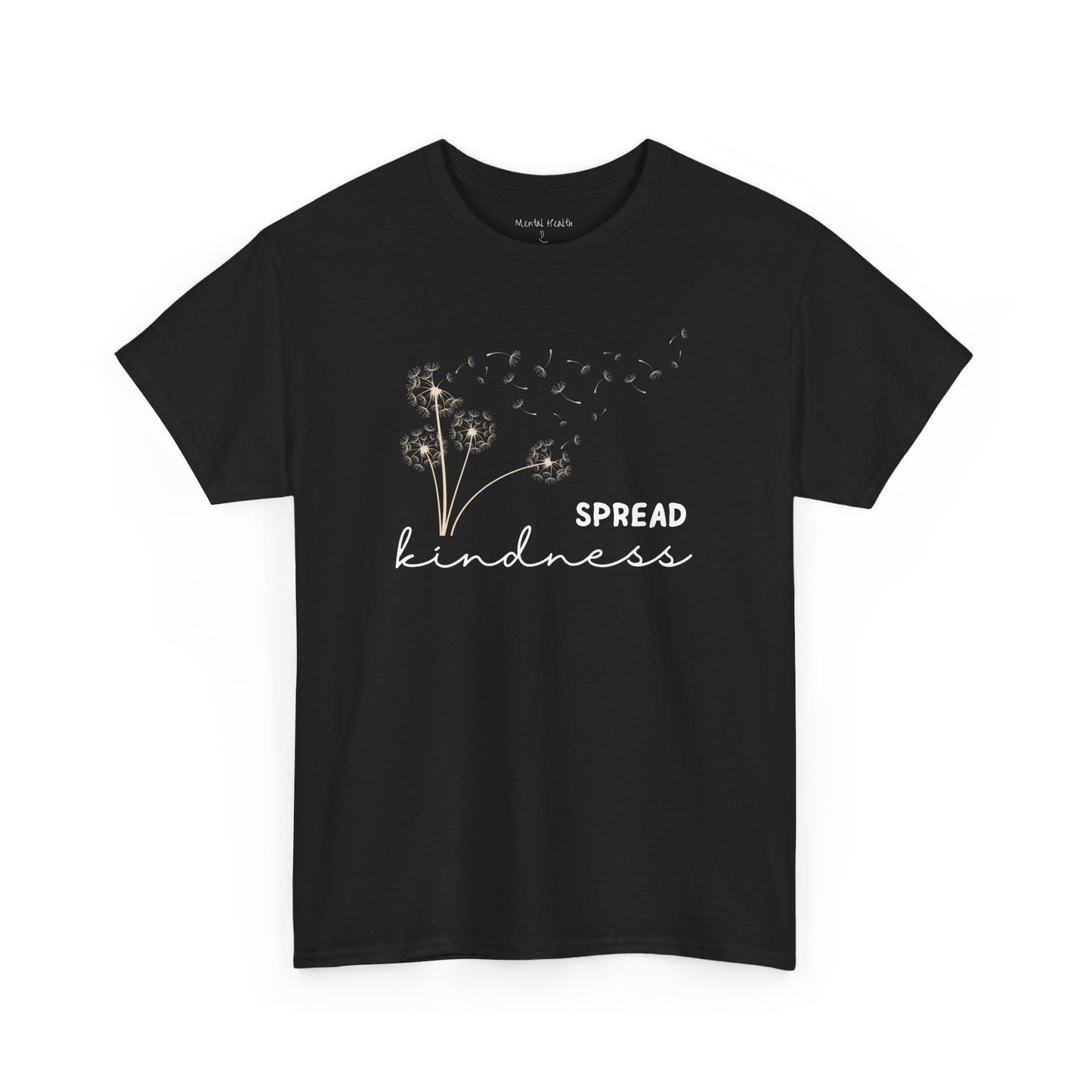 Dandelion Flower Blowing   Spread Kindness Unisex Cotton T-Shirt - Mental Health Wear TN