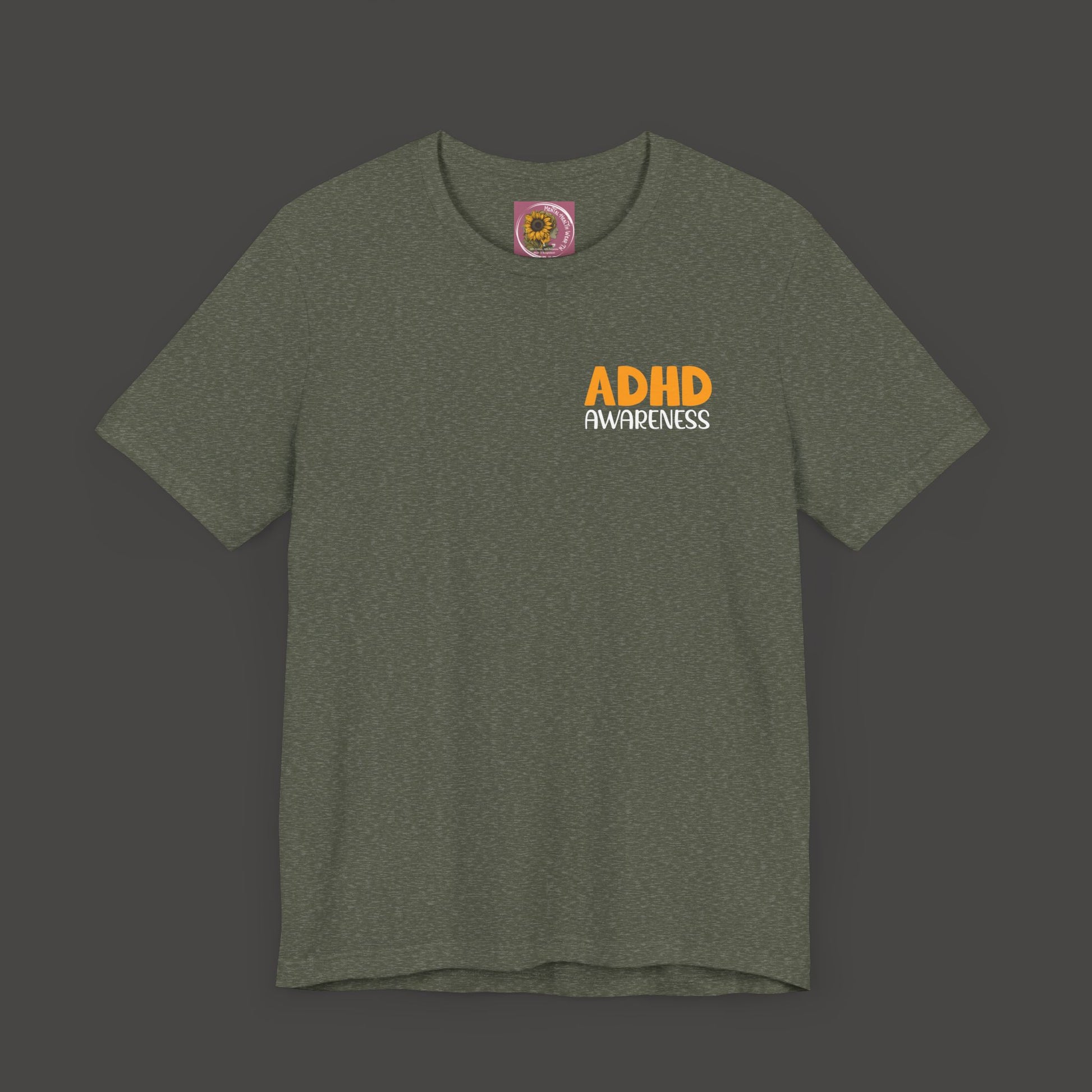 ADHD Awareness Tee Shirt - Mental Health Wear TN