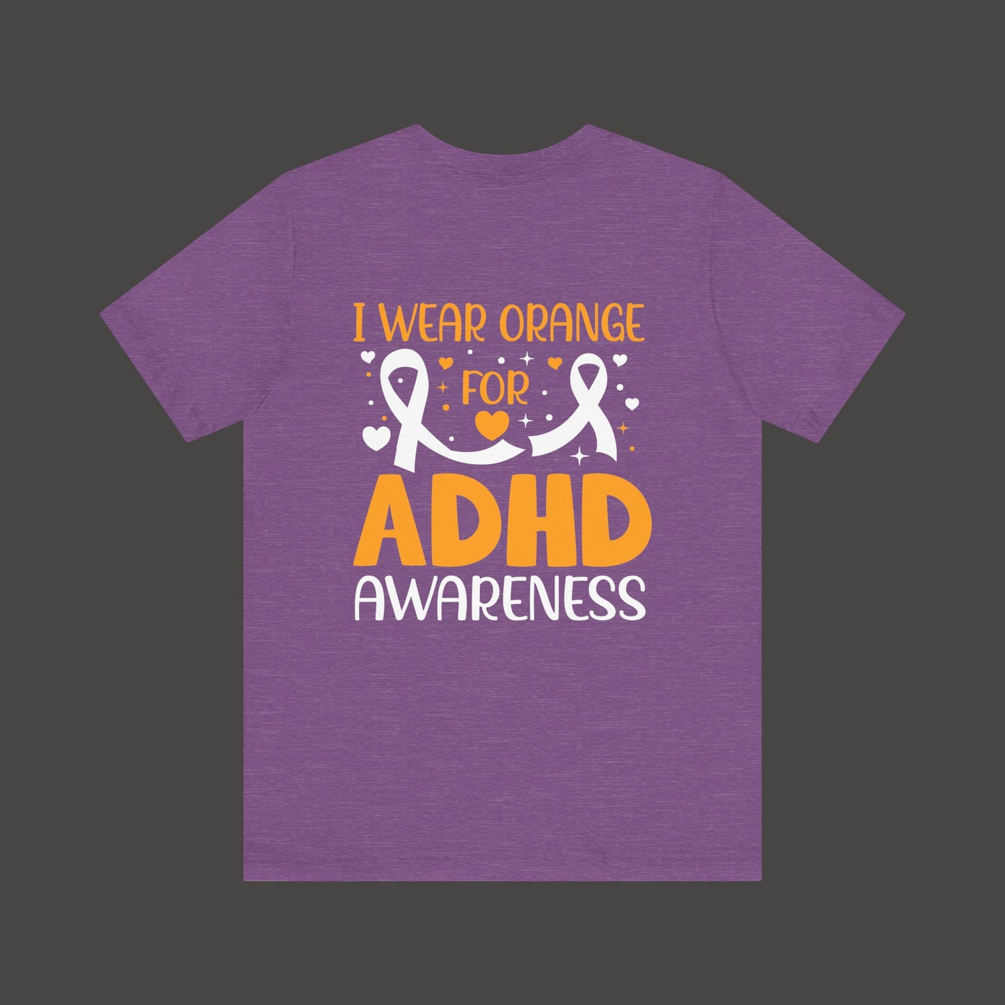 ADHD Awareness Tee Shirt - Mental Health Wear TN