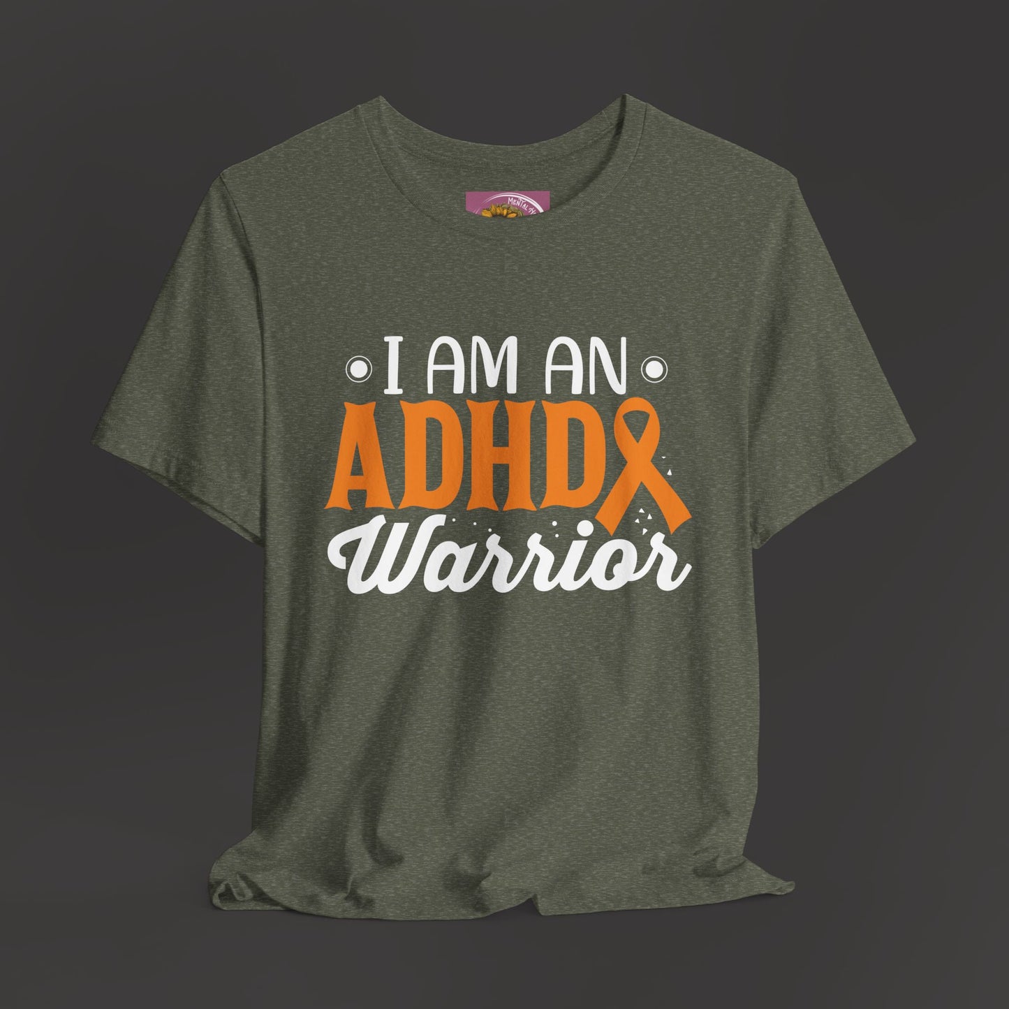 ADHD Warrior Tee Shirt/ Front Hanging View Mockup/ Heather Military Green Colored