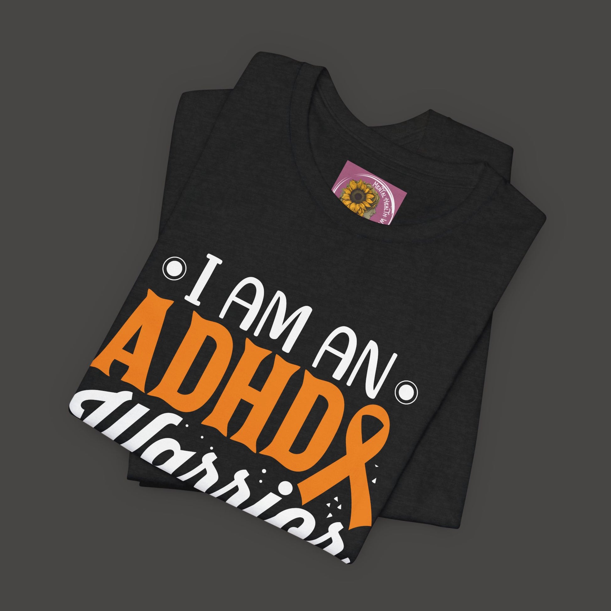 ADHD Warrior Tee Shirt/ Folded View Mockup/  Solid Black Blend Colored