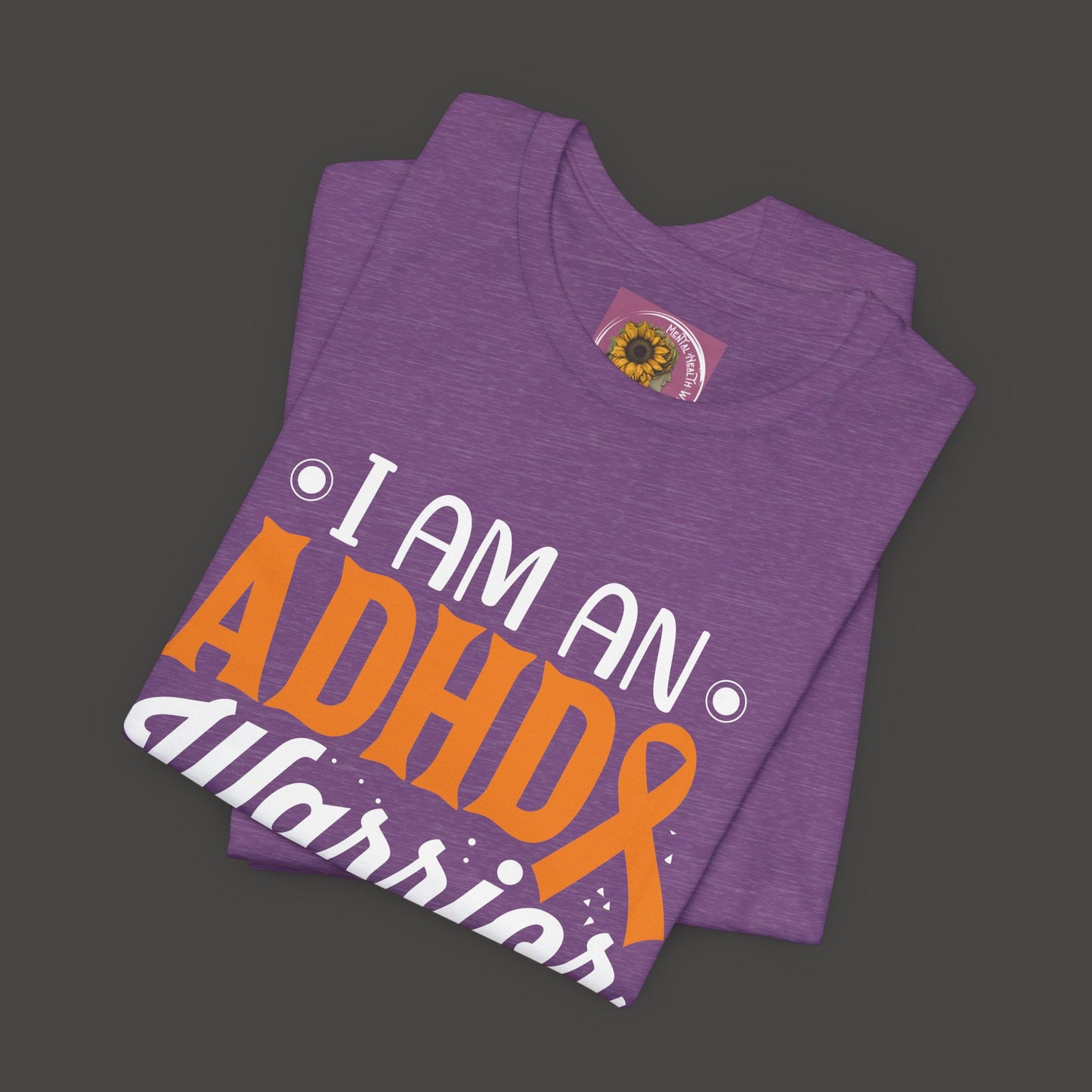ADHD Warrior Tee Shirt - Mental Health Wear TN