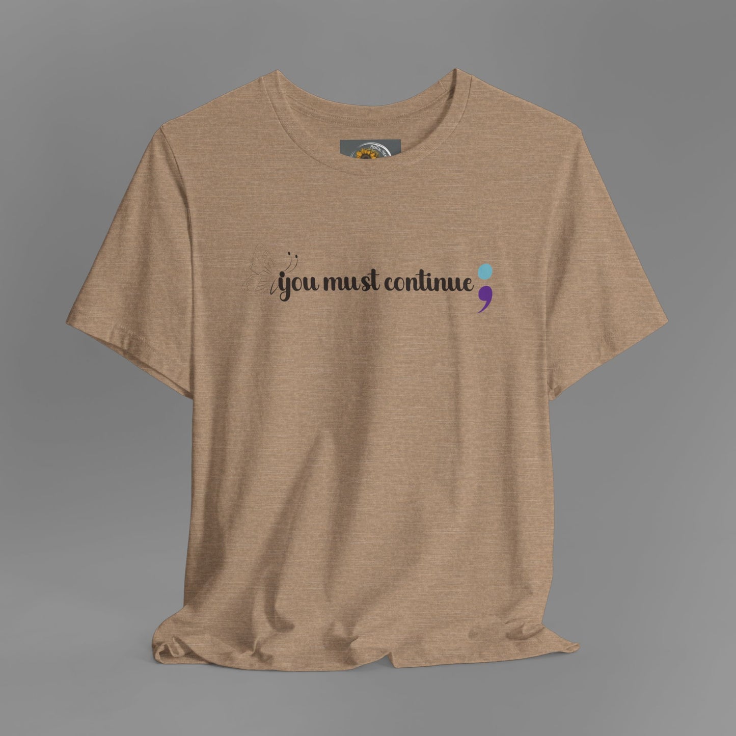 Butterfly Semicolon- Brake The Stigma Tee Shirt/ Front Hanging View Mockup/  Heather Tan Color