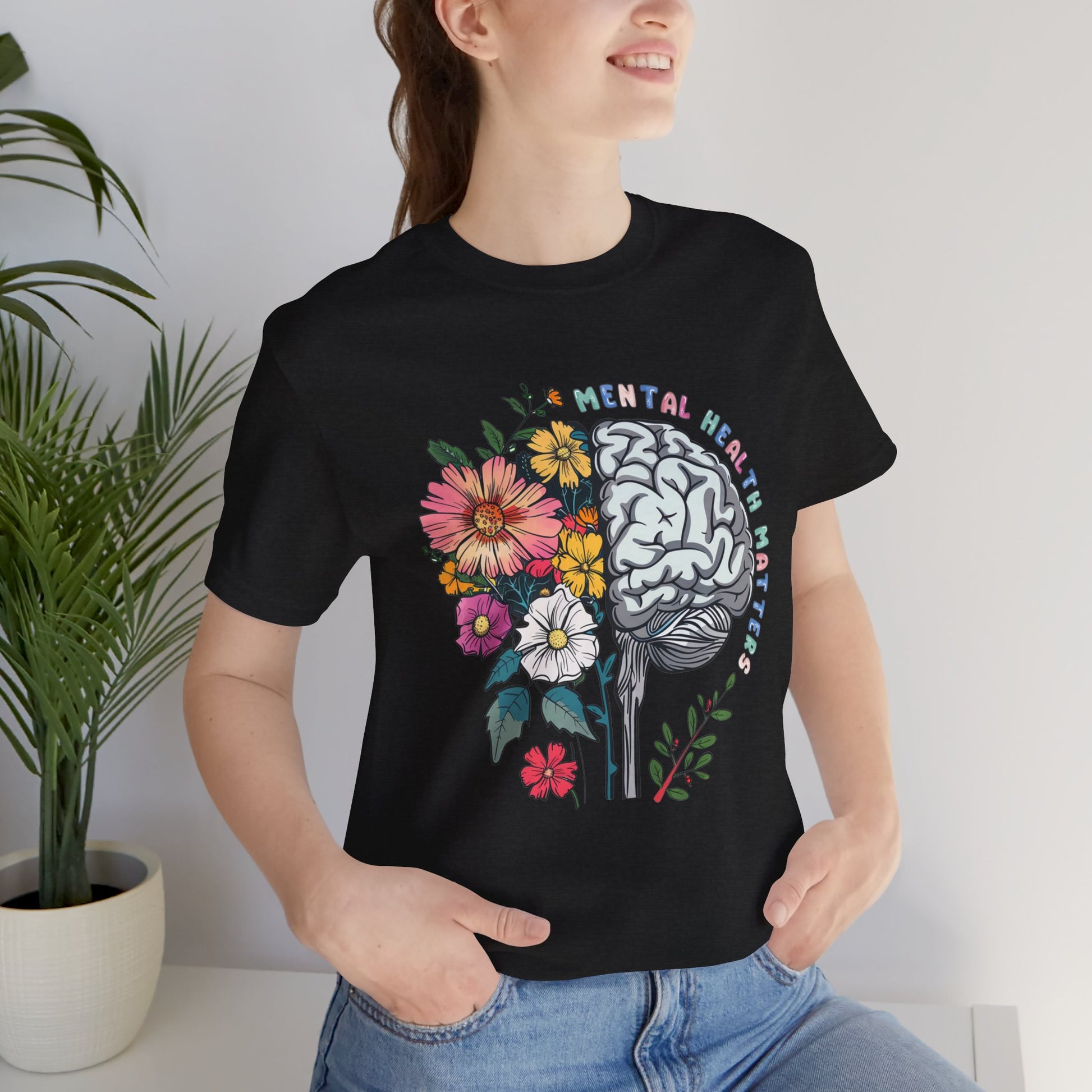 Brain & Wildflowers Design - Mental Health Matters Tee Shirt - Mental Health Wear TN