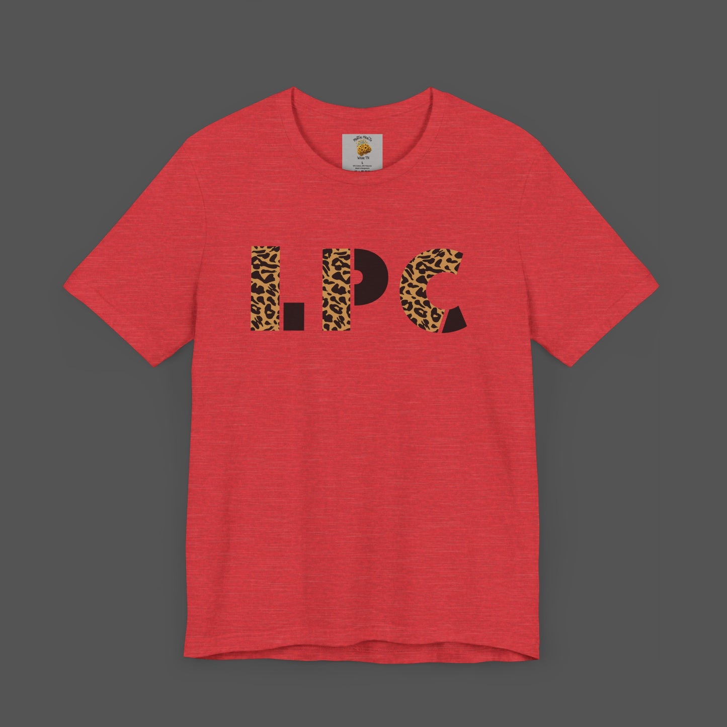 Cheetah Printed Licensed Professional Counselor-  Unisex Short Sleeve Tee - Mental Health Wear TN