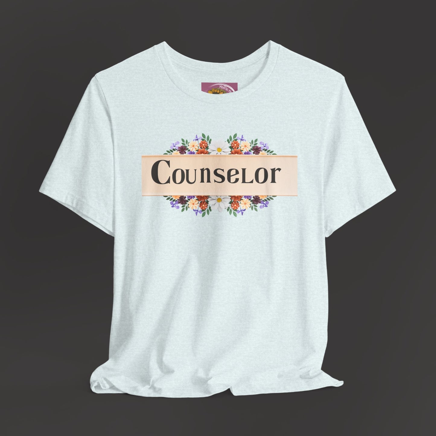 Counselor Floral Unisex Jersey Tee - Perfect Gift for Guidance Professionals - Mental Health Wear TN