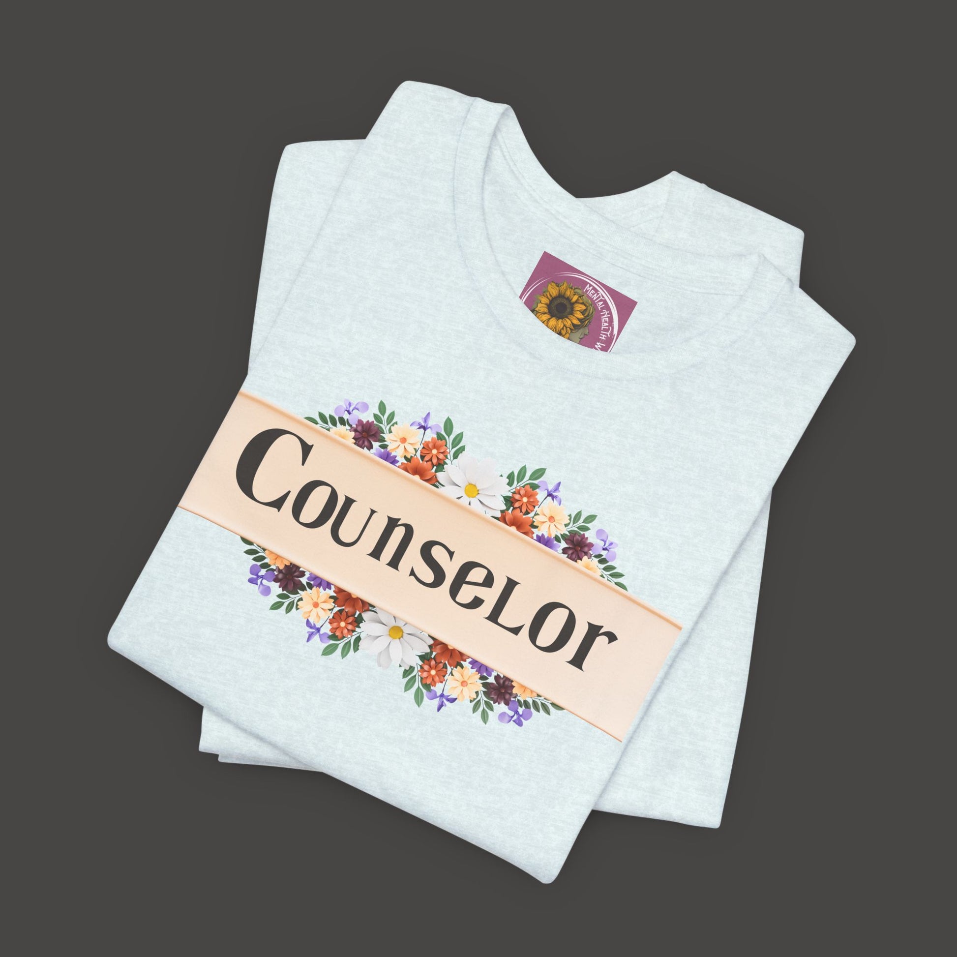 Counselor Floral Unisex Jersey Tee - Perfect Gift for Guidance Professionals - Mental Health Wear TN