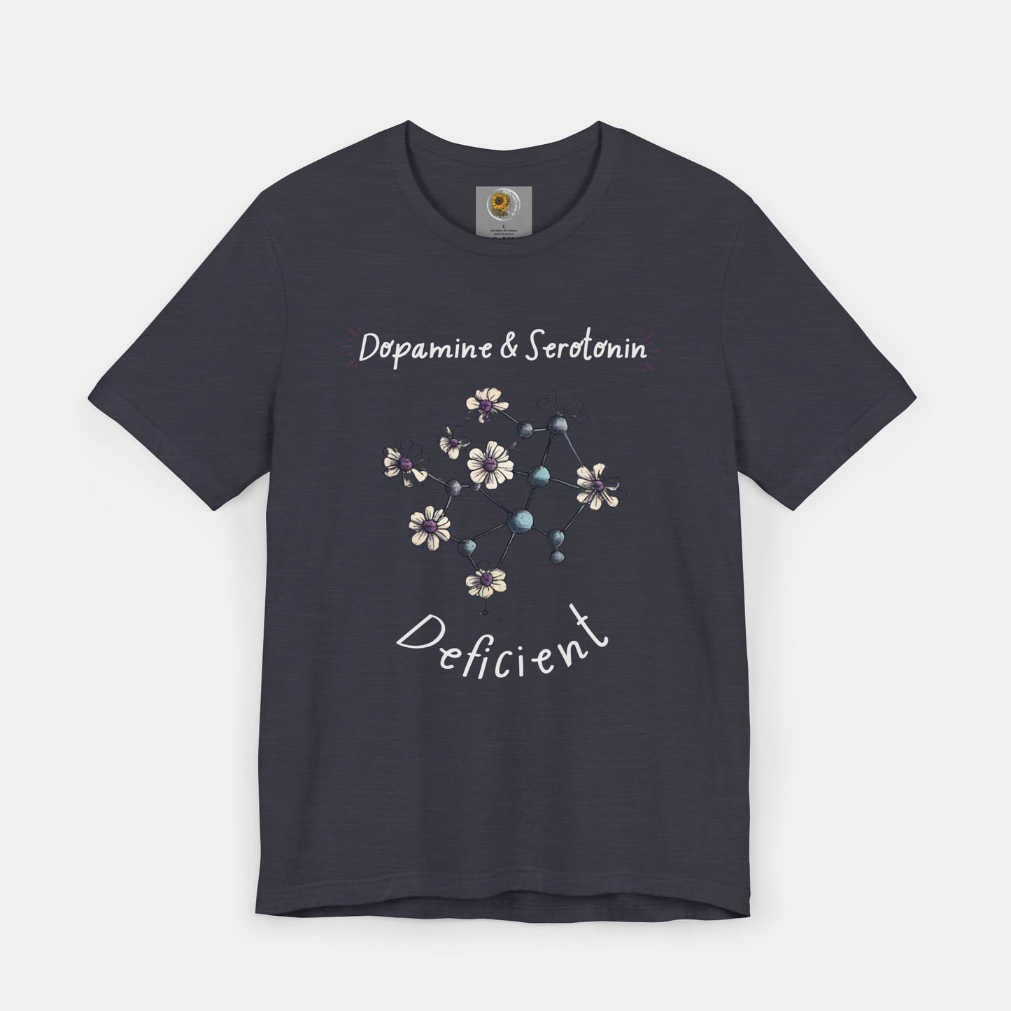Dopamine and Serotonin Deficient-Mental Health Awareness-Unisex  Short Sleeve T-shirt - Mental Health Wear TN