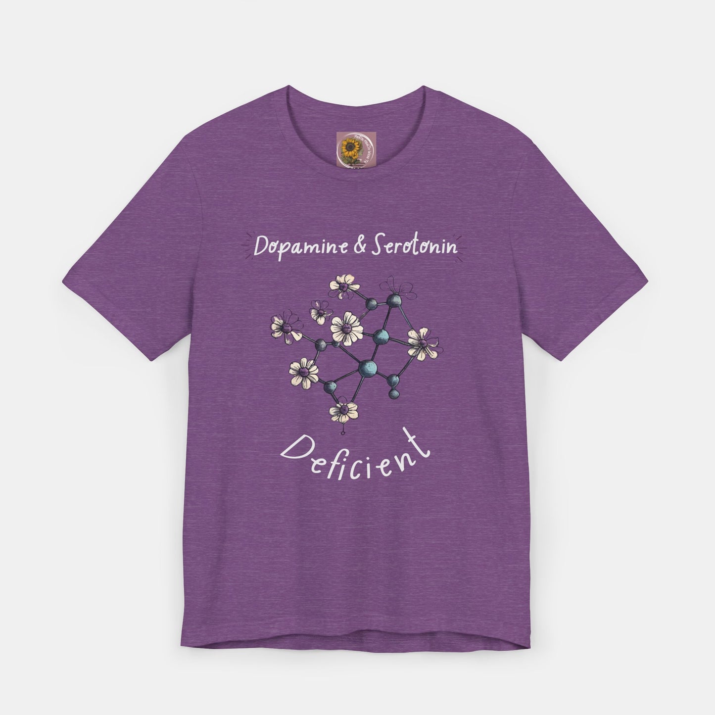 Dopamine and Serotonin Deficient-Mental Health Awareness-Unisex  Short Sleeve T-shirt - Mental Health Wear TN