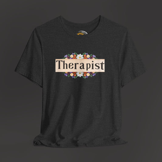 Floral Therapist Unisex Short Sleeve Tee - Front Hanging Mock up/ Deep Heather Grey