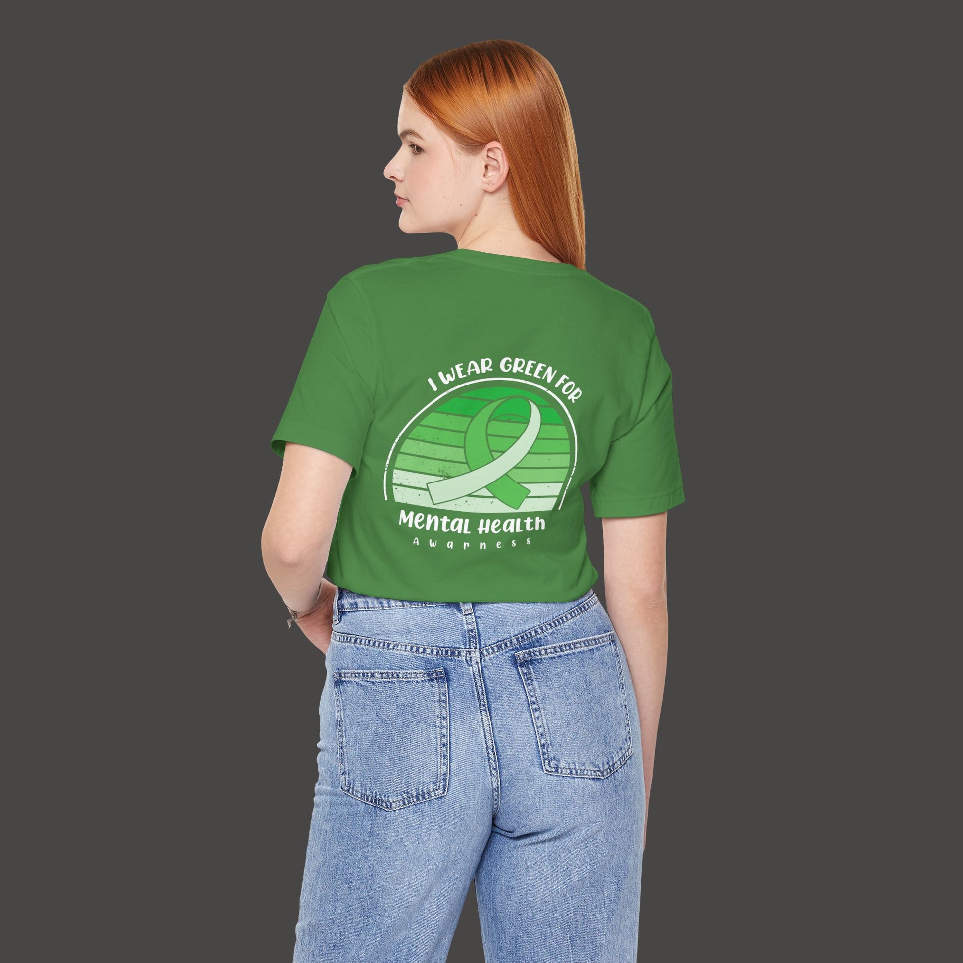 I Wear Green for Mental Health Awareness T-Shirt - Mental Health Wear TN