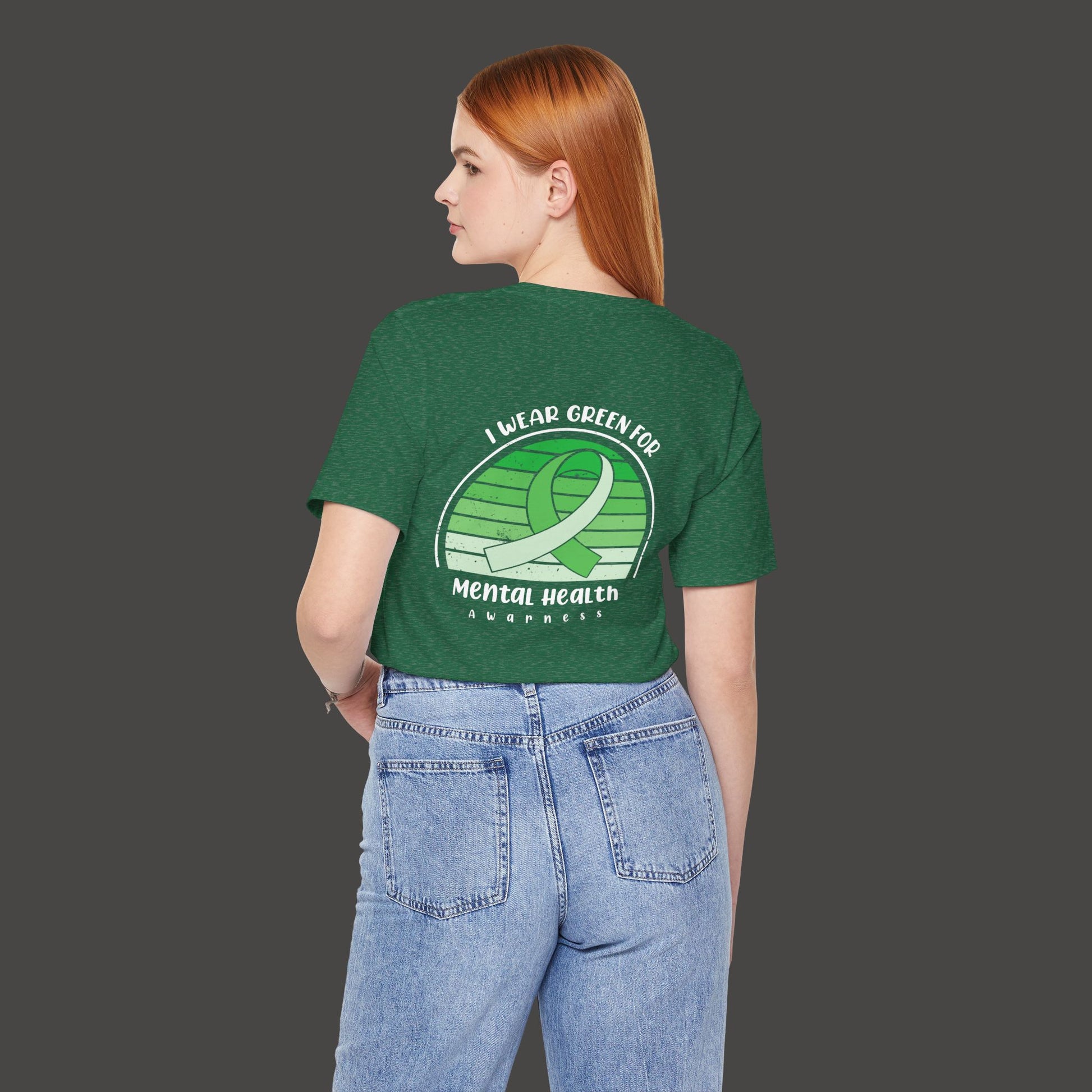I Wear Green for Mental Health Awareness T-Shirt - Mental Health Wear TN