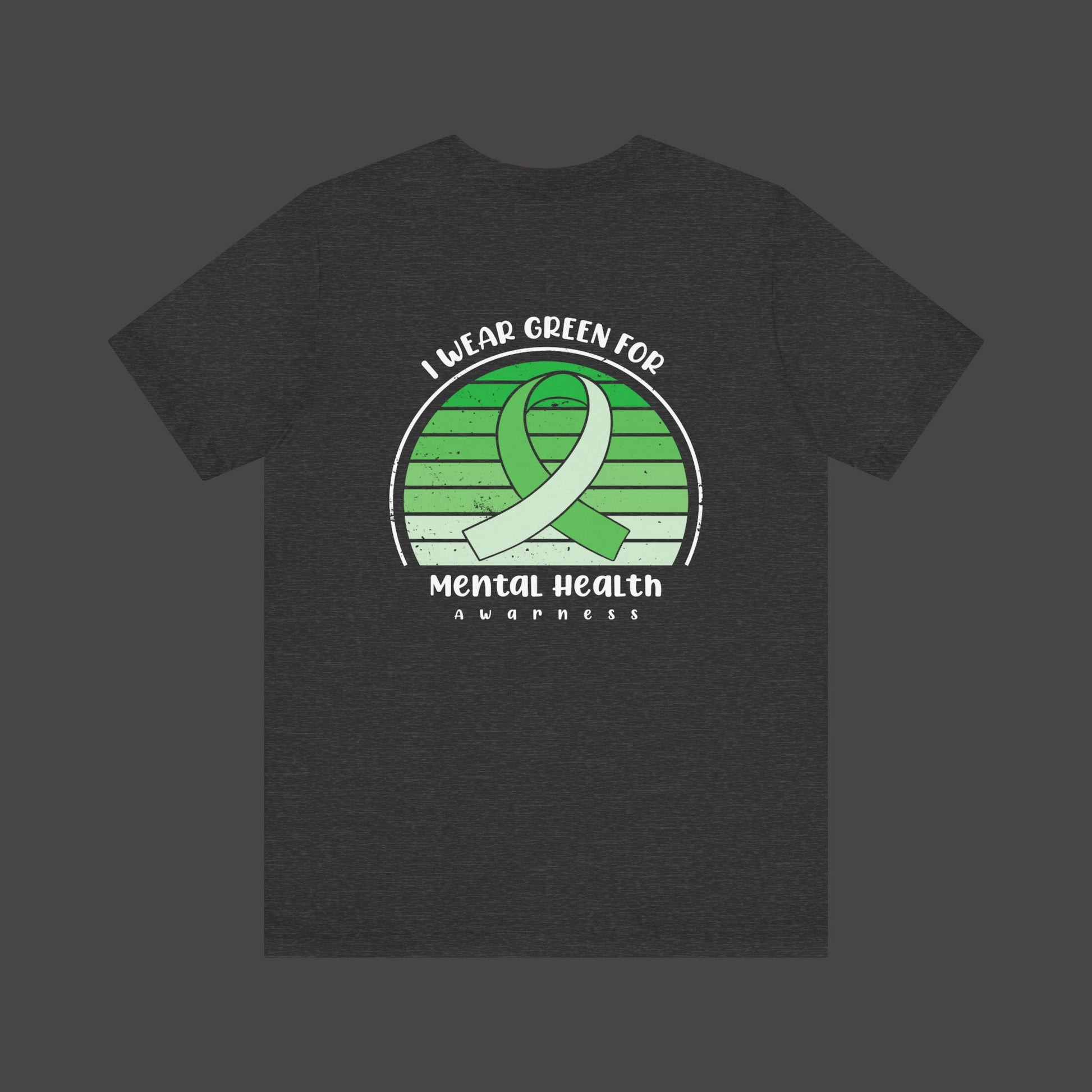 I Wear Green for Mental Health Awareness T-Shirt - Mental Health Wear TN