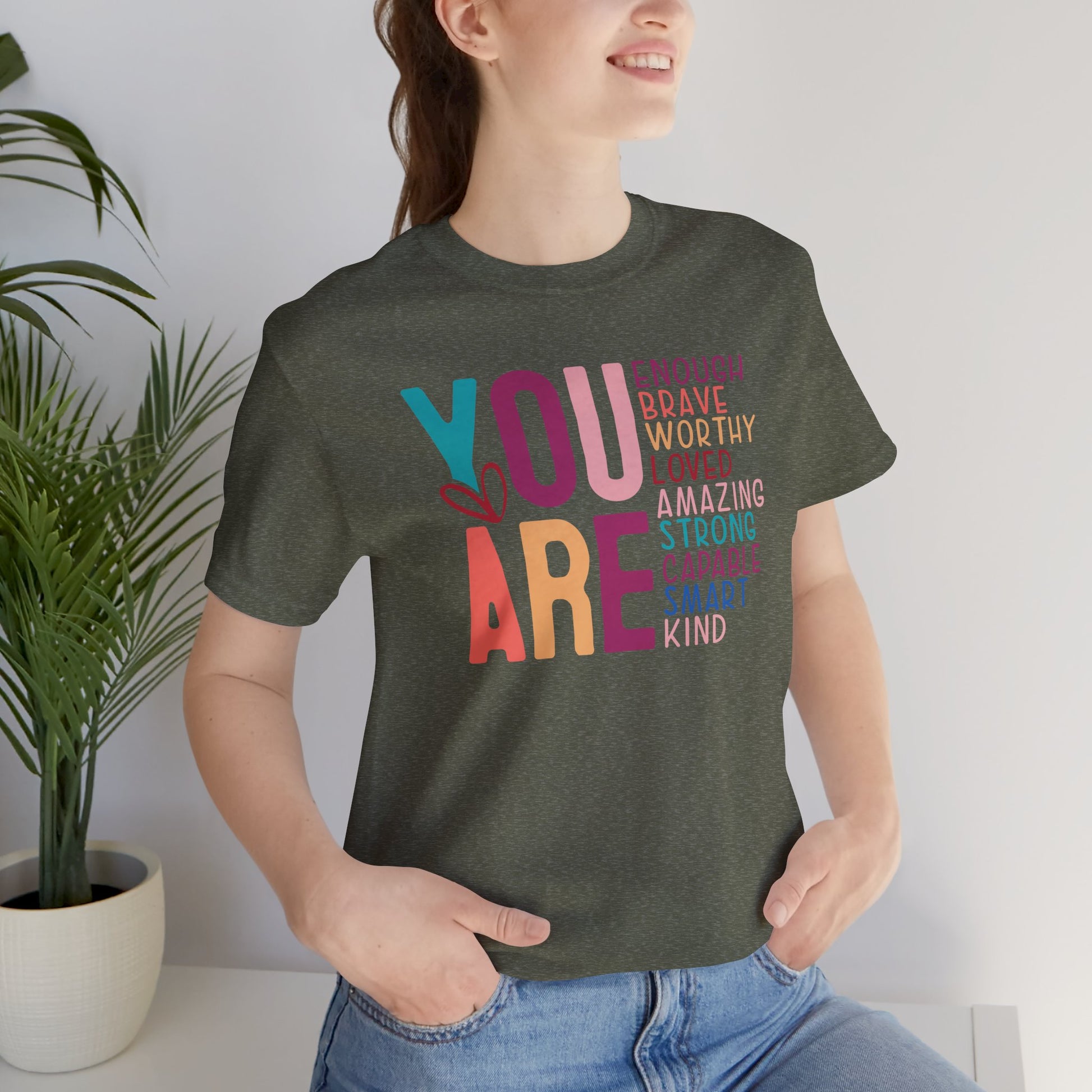 Inspirational-You Are - Mental Health Awareness-Tee Shirt - Mental Health Wear TN