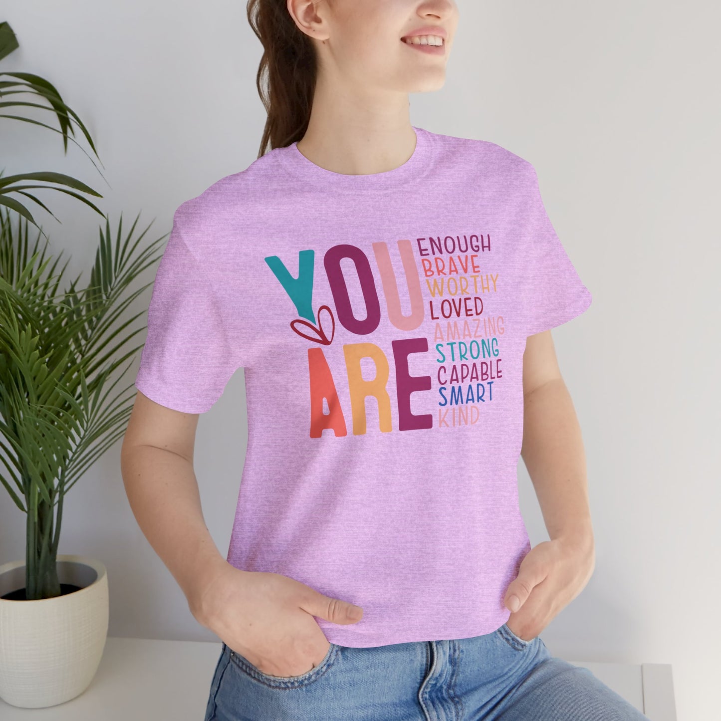 Inspirational-You Are - Mental Health Awareness-Tee Shirt - Mental Health Wear TN