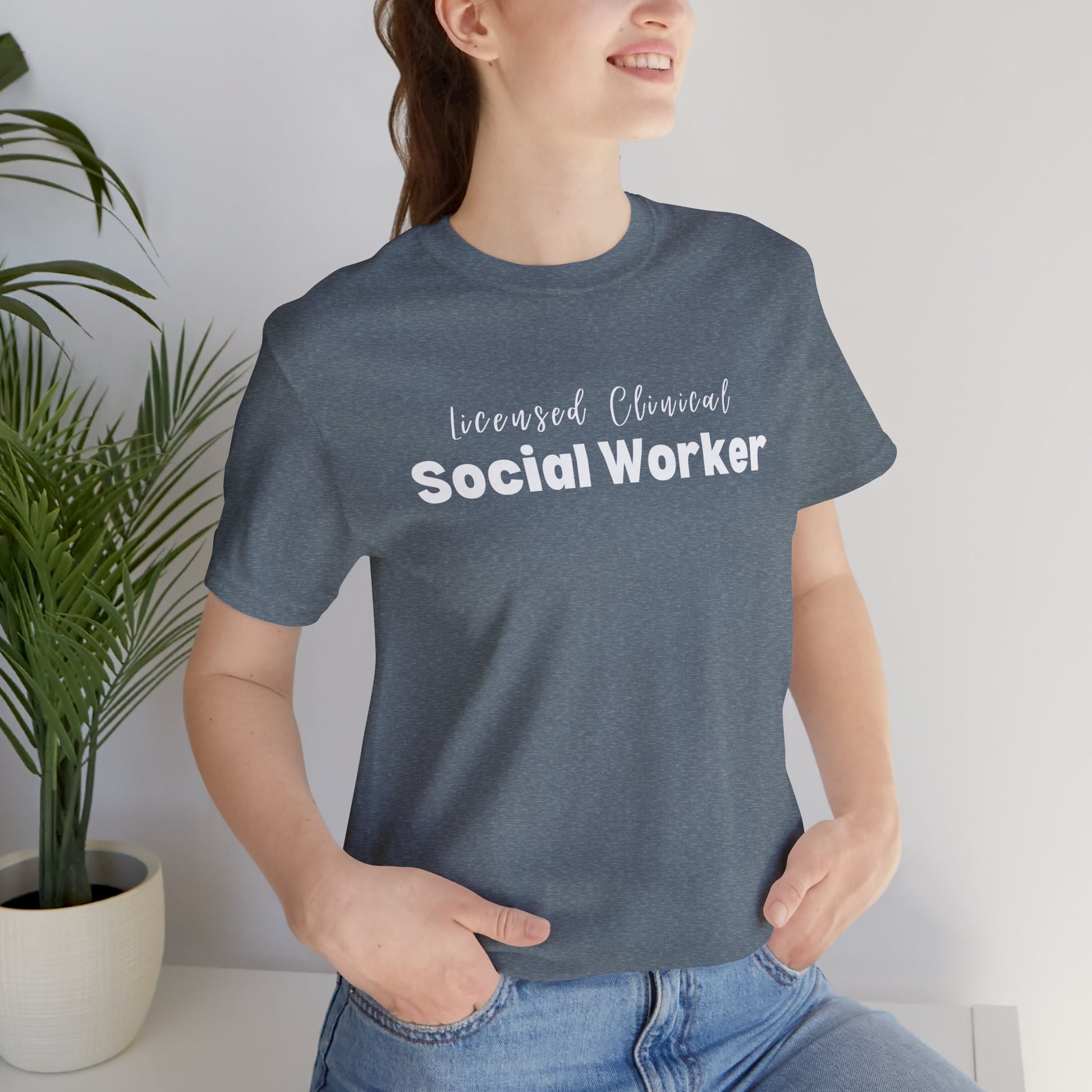 Licensed Clinical Social Worker  Short Sleeve Support Tee Shirt - Mental Health Wear TN