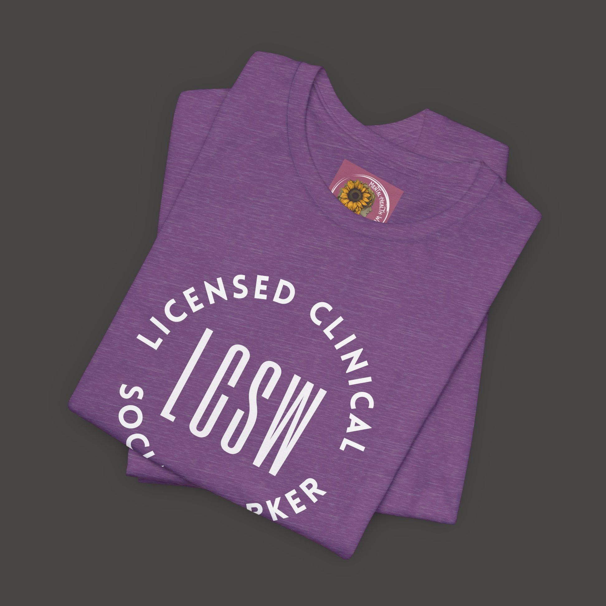 Licensed Clinical Social Worker T-Shirt - Mental Health Wear TN