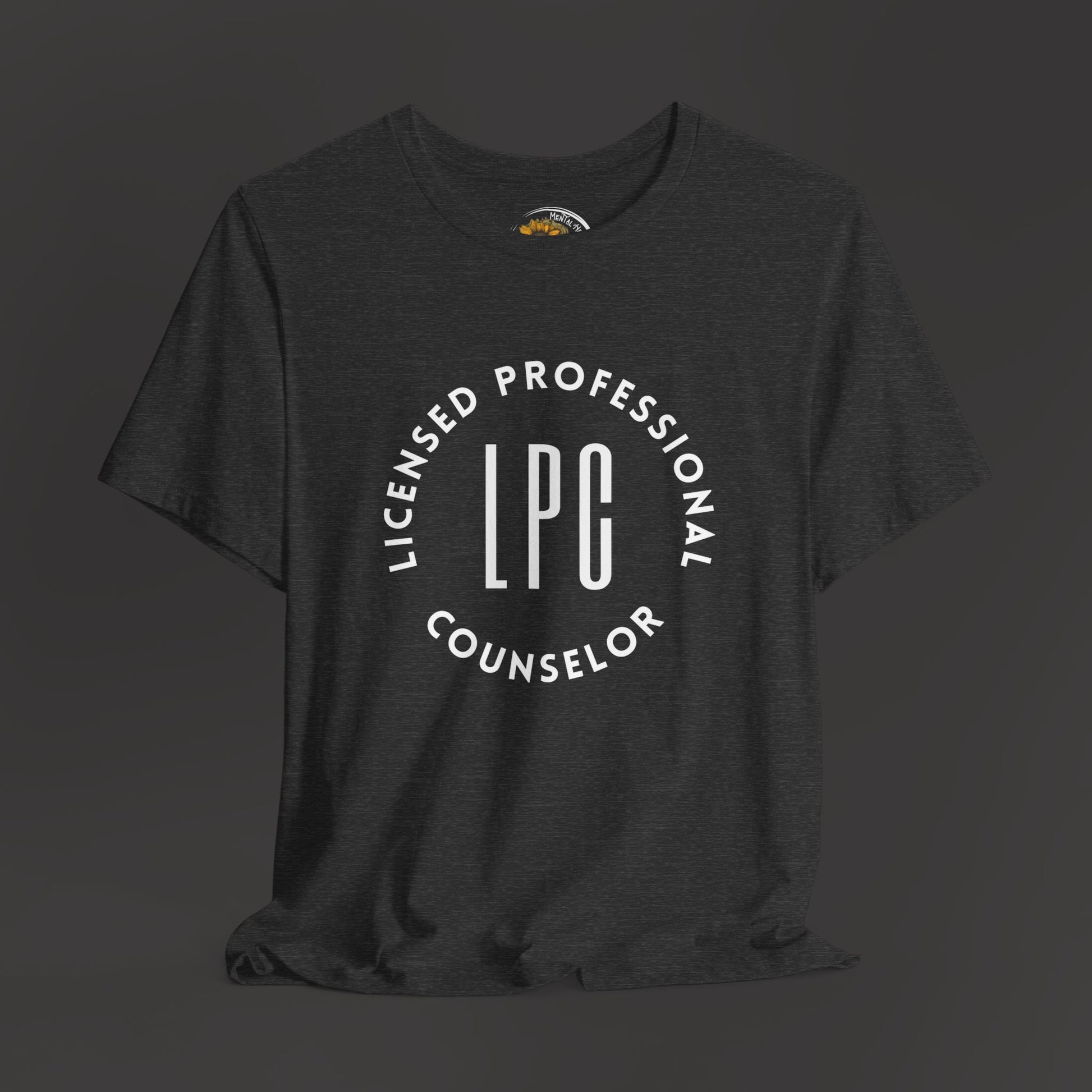 Licensed Professional Counselor Tee Shirt - Mental Health Wear TN