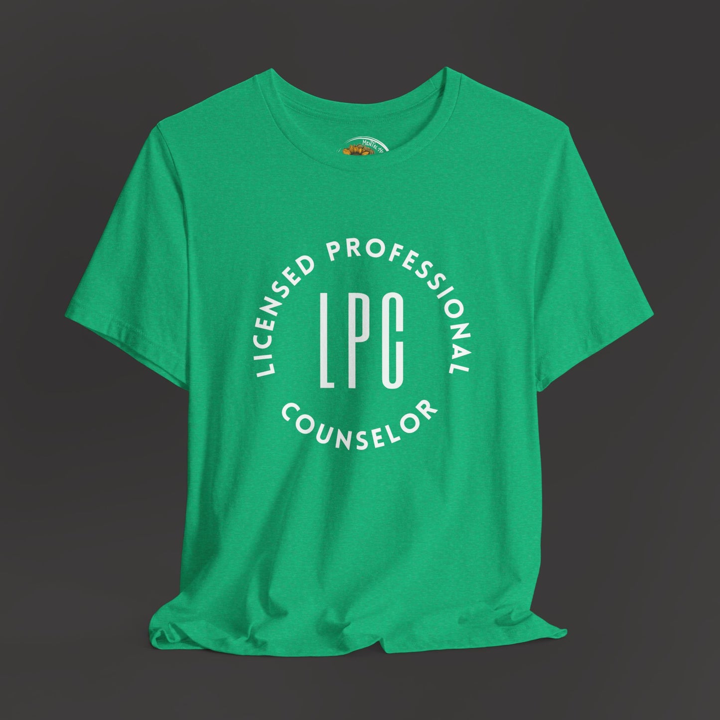 Licensed Professional Counselor Tee Shirt - Mental Health Wear TN