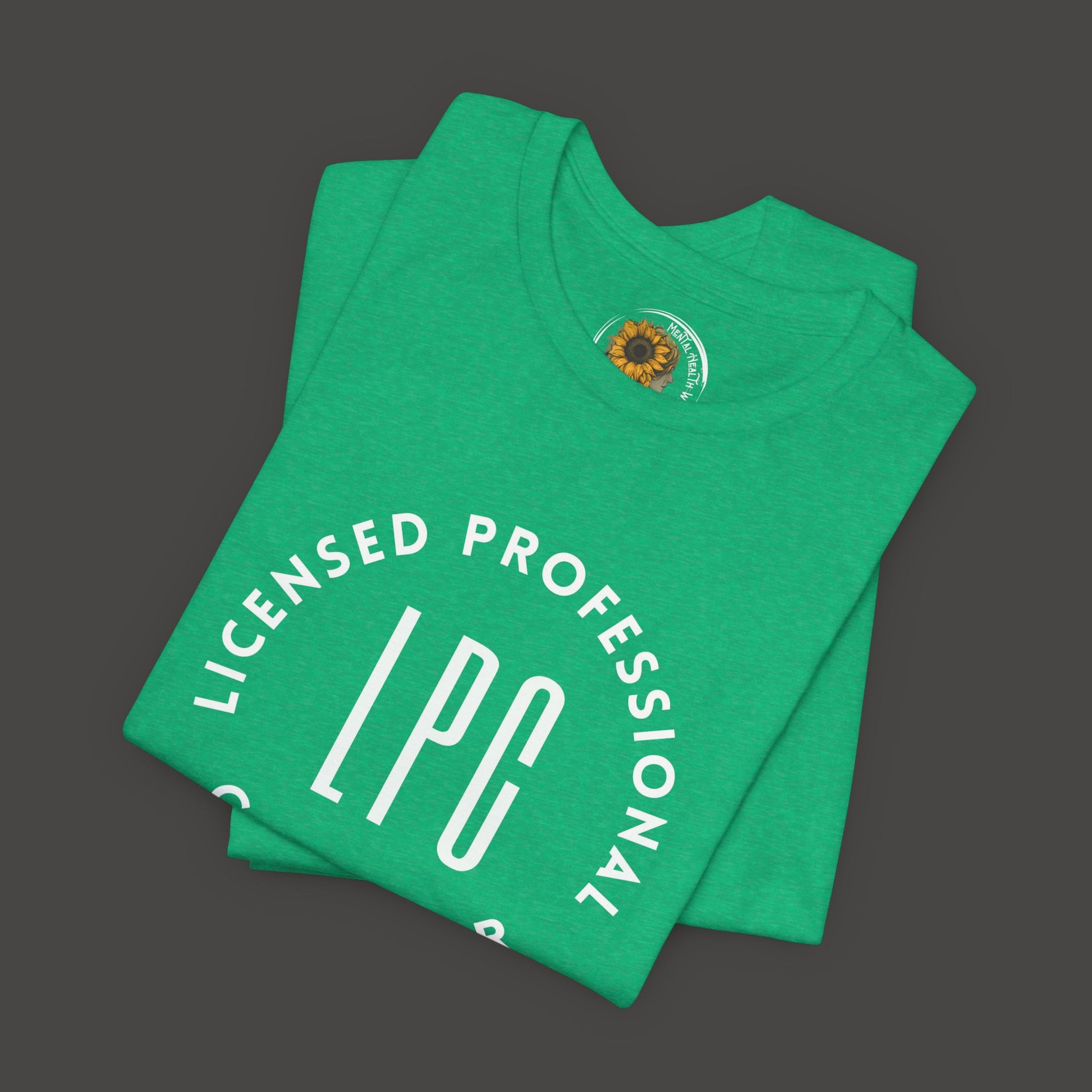 Licensed Professional Counselor Tee Shirt - Mental Health Wear TN