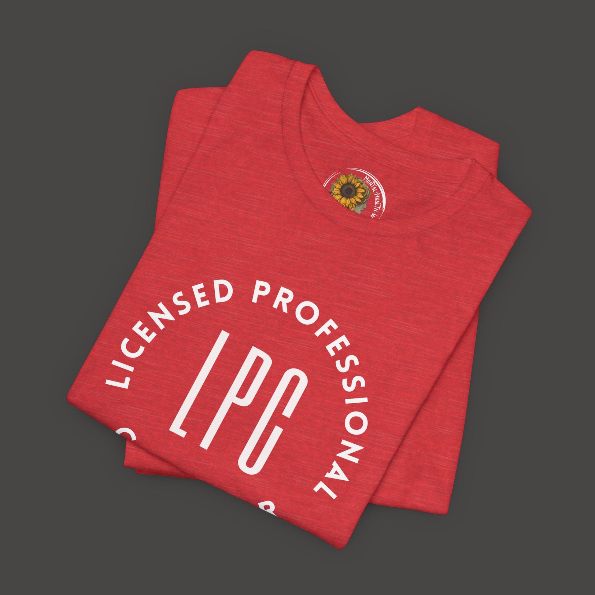 Licensed Professional Counselor Tee Shirt - Mental Health Wear TN