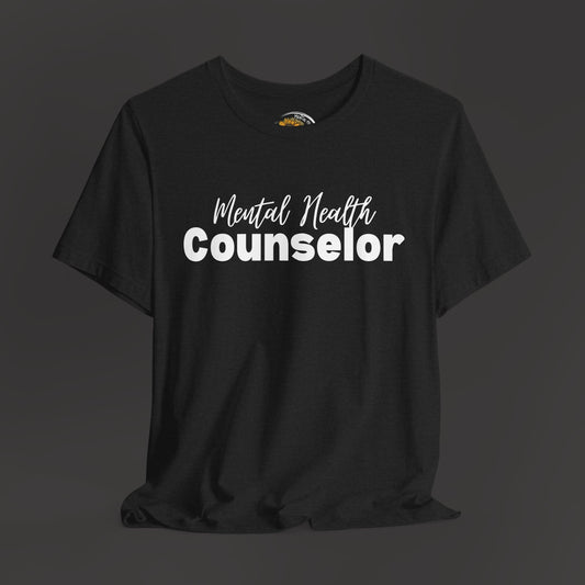 Mental Health Counselor T-Shirt | Unisex Jersey Short Sleeve Tee | Perfect Gift for Therapists - Mental Health Wear TN