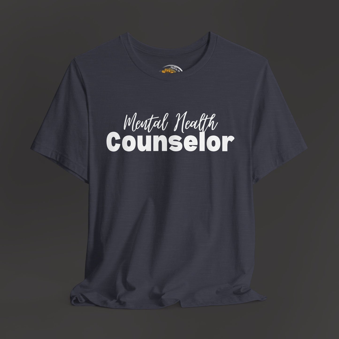 Mental Health Counselor T-Shirt | Unisex Jersey Short Sleeve Tee | Perfect Gift for Therapists - Mental Health Wear TN