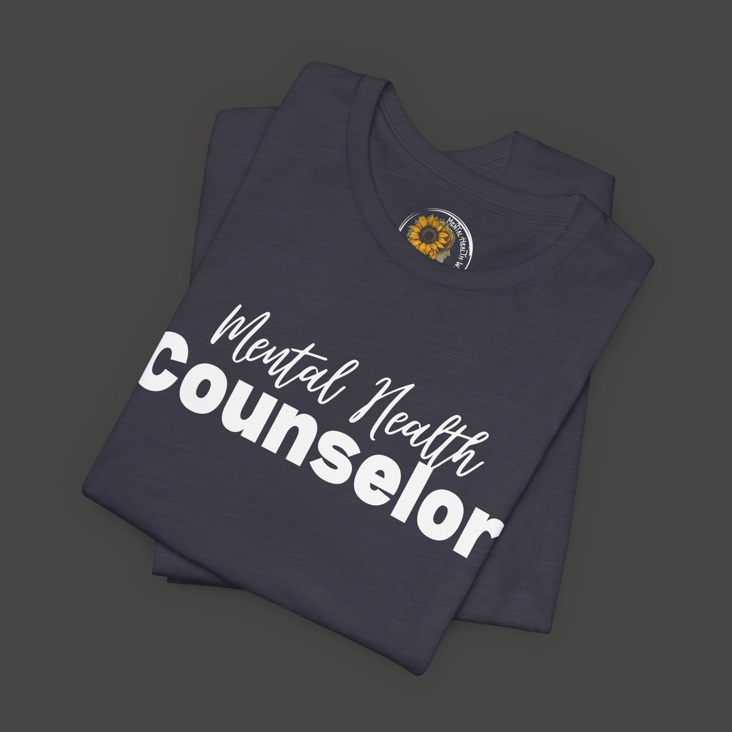 Mental Health Counselor T-Shirt | Unisex Jersey Short Sleeve Tee | Perfect Gift for Therapists - Mental Health Wear TN