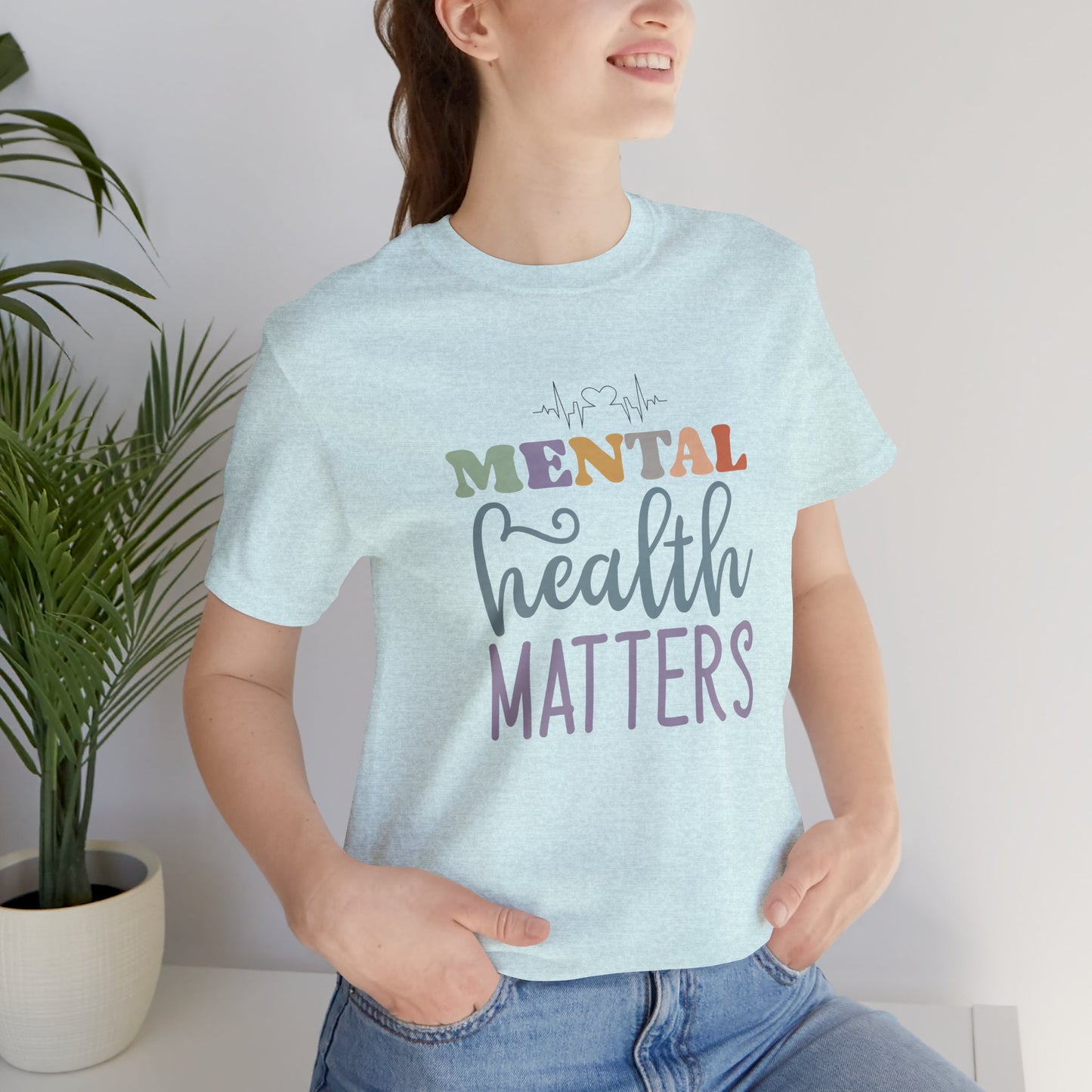 Mental Health Matters Unisex  Tee Shirt - Mental Health Wear TN