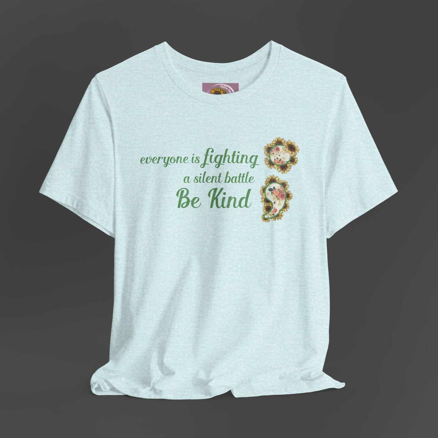 Positive Succulent Semi Colon- Unisex Tee Shirt - Mental Health Wear TN