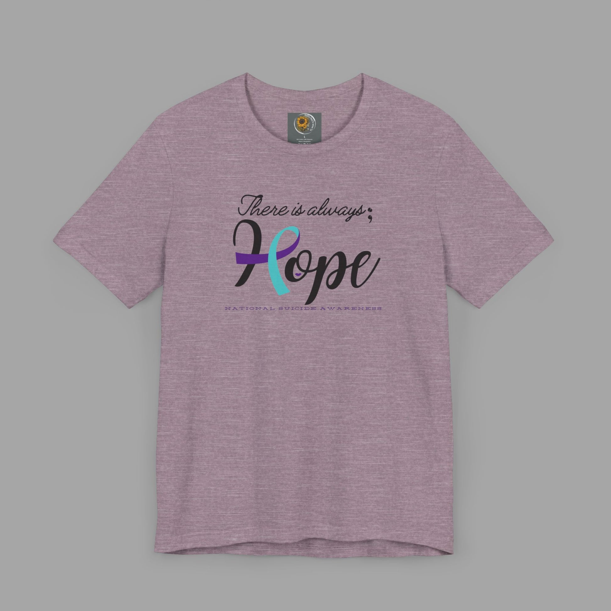 There is Always Hope - Semicolon & Teal/Purple Ribbon - National Suicide Prevention Awareness Unisex Jersey Short Sleeve Tee - Mental Health Wear TN